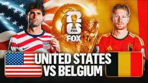 USA vs. Belgium Confirmed For The Round Of 16: Here's What To Know