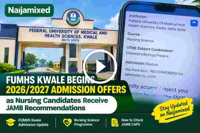 FUMHS Kwale Begins 2026/2027 Admission Offers as Nursing Science Candidates Receive JAMB Recommendations