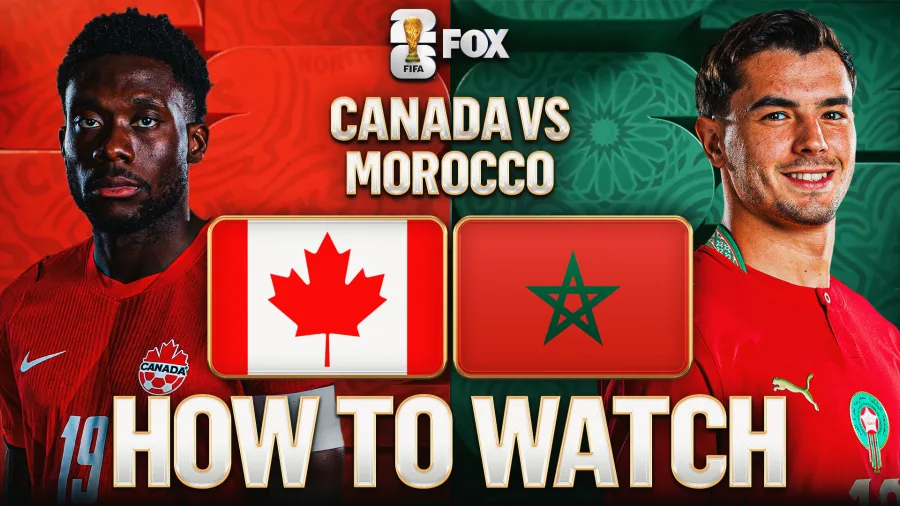 How to Watch Canada vs. Morocco: TV Channel, Live Stream, Time